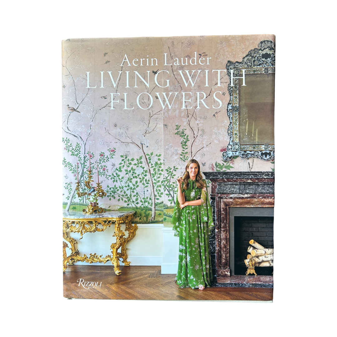 Aerin Lauder Living with Flowers Book